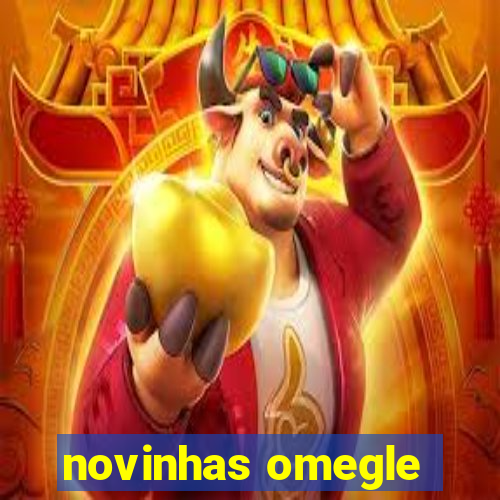 novinhas omegle